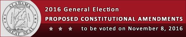 2016 General Election Proposed Constitutional Amendments to be voted on November 8, 2016